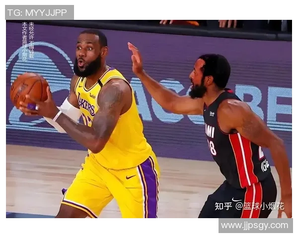 2020年10月3日湖人与热火精彩对决直播回顾与赛后分析